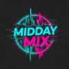 Midday Mix