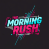 The Morning Rush